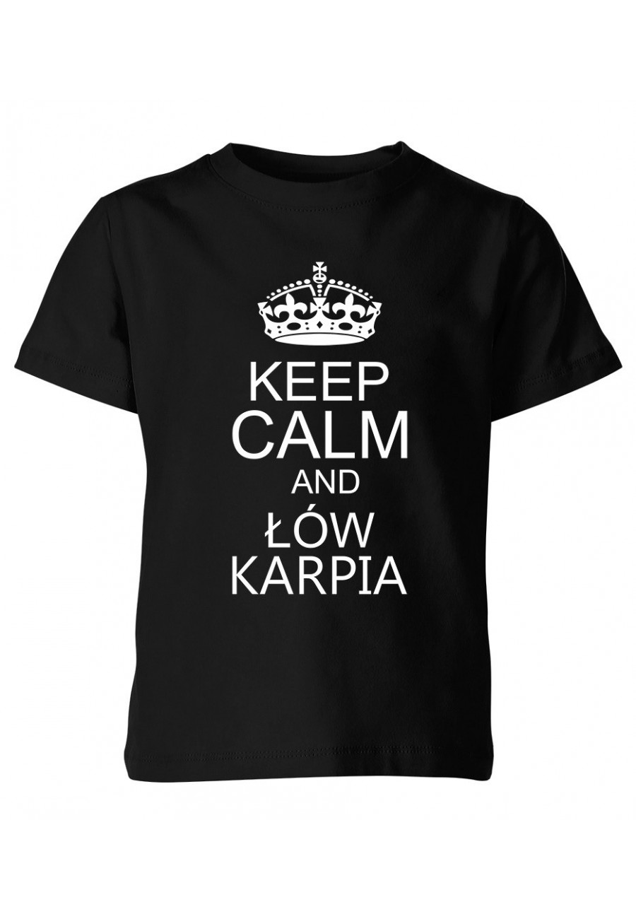 Koszulka dziecięca z napisem Keep Calm and łów karpia